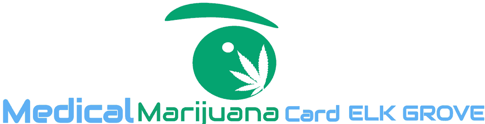Online Medical Marijuana Card – ELK Grove